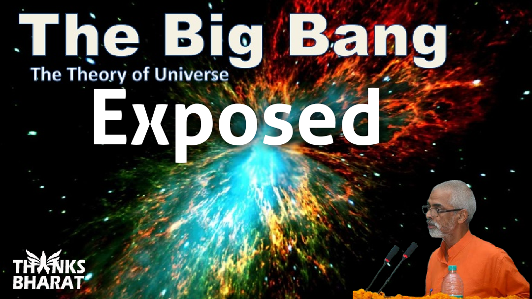 Big Bang Exposed with Facts